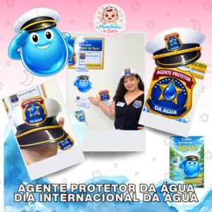 Dia da água - Agente protetor da água
