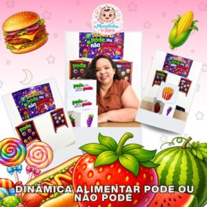 Dinâmica Pode ou não pode - Atividade Educação alimentar